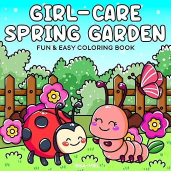 Girl-Care Spring Garden: Aesthetic Coloring Book for Adults & Teens, Bold Lines Cute & Easy Designs for Relaxation & Self-Care Fun